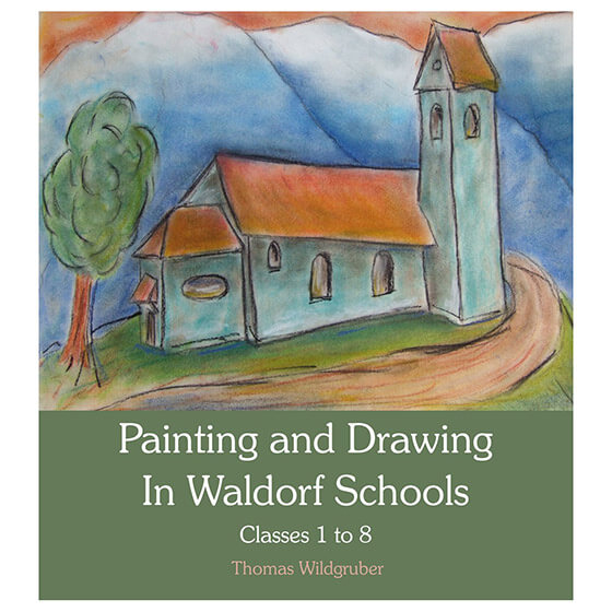 Dipingere e disegnare nelle scuole Waldorf - Testo in lingua inglese