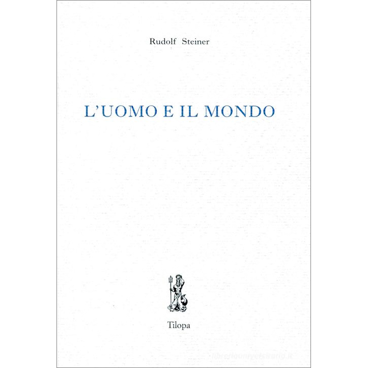 L'uomo e il mondo