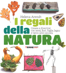 I regali della natura