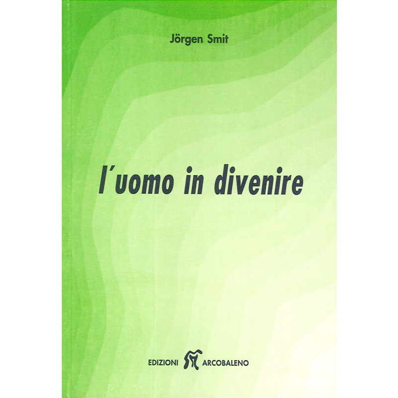 L'uomo in divenire