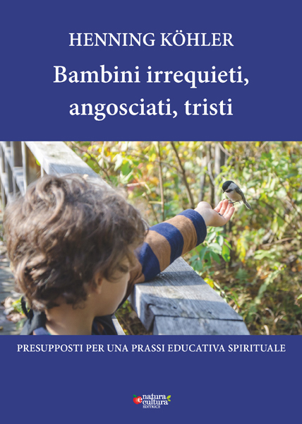 Bambini irrequieti, angosciati, tristi