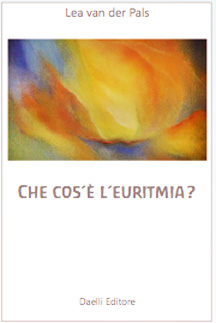 Che cos'è l'euritmia?