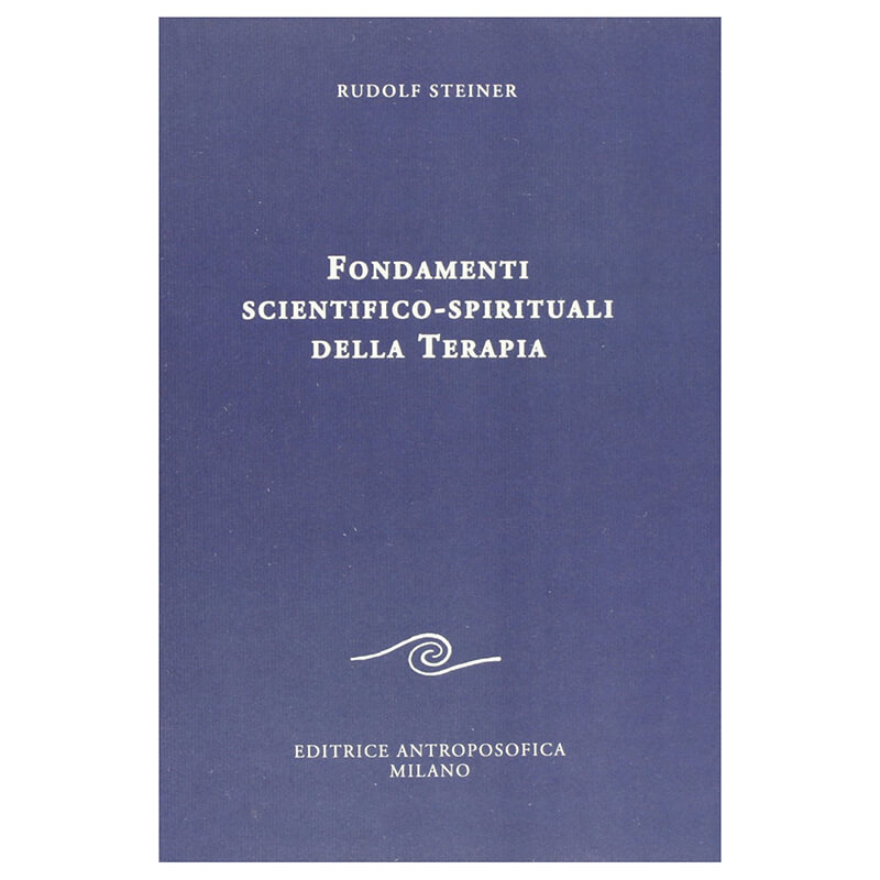 Fondamenti Scientifico-Spirituali della Terapia