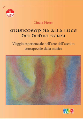 Musicosophia alla luce dei dodici sensi