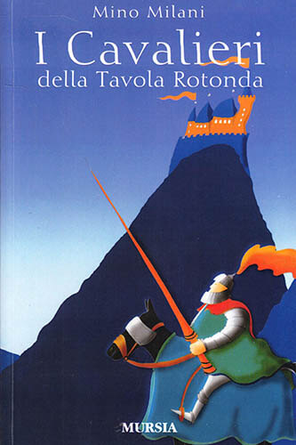 I Cavalieri della Tavola Rotonda