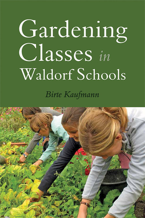 Il giardinaggio nelle scuole di Waldorf dalla 6 alla 10 classe - testo in lingua inglese