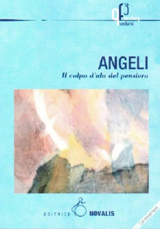 Angeli. Il colpo d’ala del pensiero