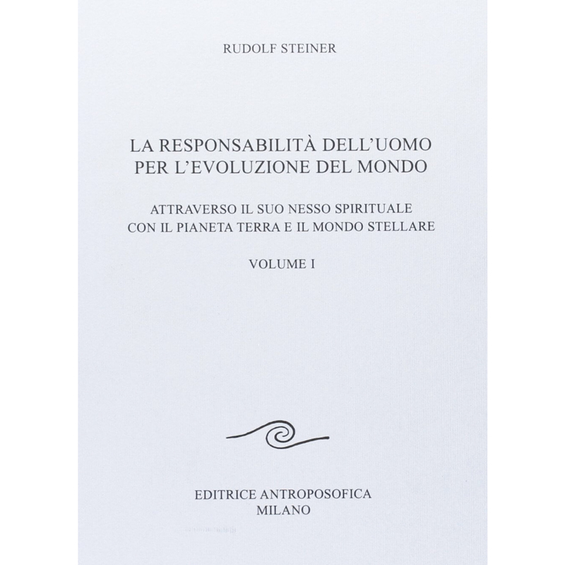 La responsabilità dell'uomo per l'evoluzione del mondo - I