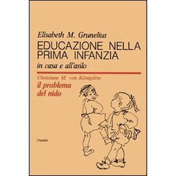 Educazione nella prima infanzia in casa e all'asilo