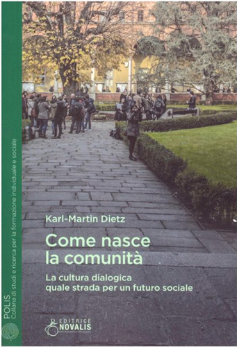 Come nasce la comunità