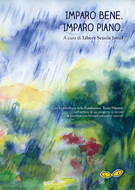 Imparo Bene. Imparo Piano (libro con testo in stampatello) - tre storie