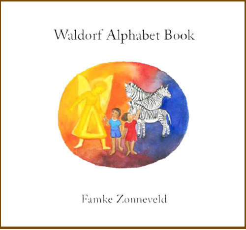 Il libro Waldorf dell'Alfabeto - Testo in lingua Inglese