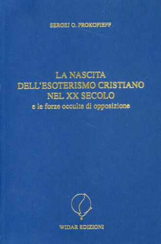 La nascita dell'esoterismo cristiano nel XX secolo 