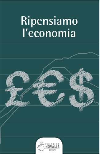 Ripensiamo l’economia