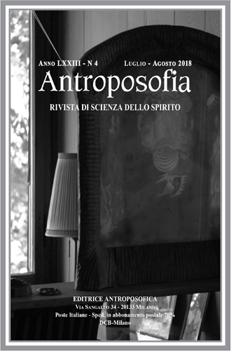 Antroposofia - Rivista di scienza dello spirito - Luglio Agosto  2018