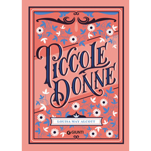 Piccole Donne - Edizione Regalo