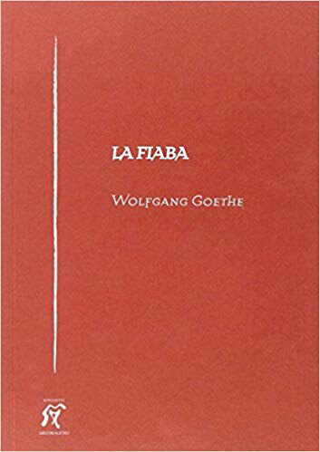 La Fiaba di Goethe