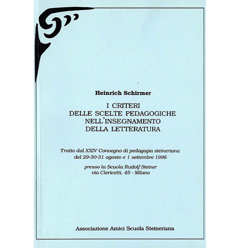 I criteri delle scelte pedagogiche nell'insegnamento della letteratura