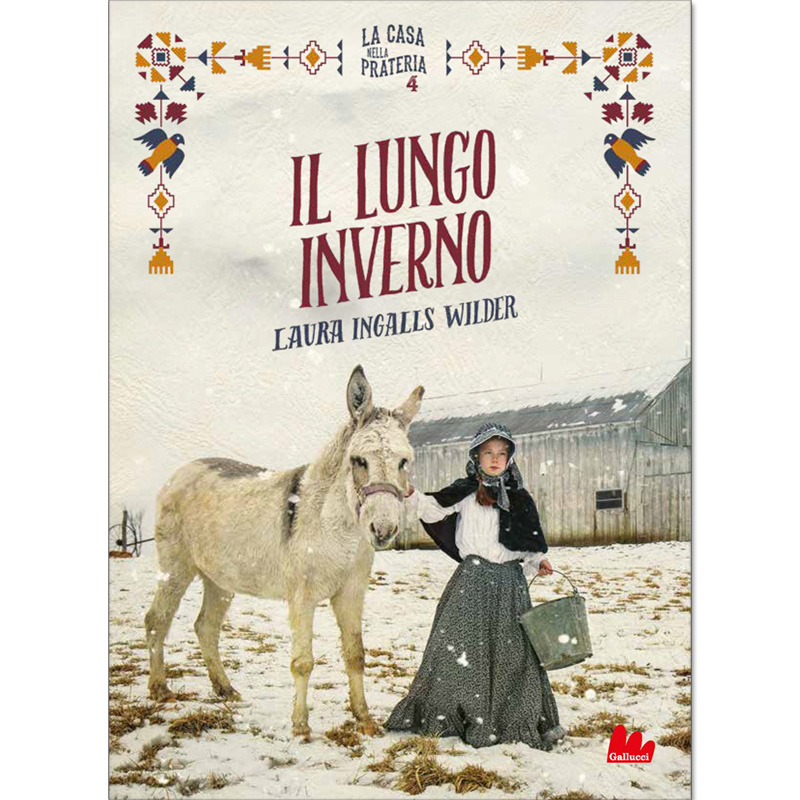 La casa nella prateria - Il lungo inverno - vol 4