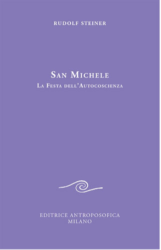 San Michele - La Festa dell'autocoscienza