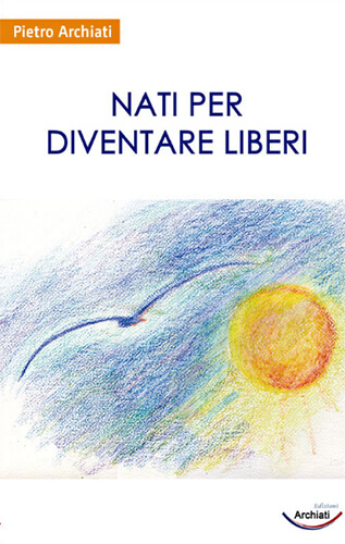 Nati per diventare liberi - ultima copia