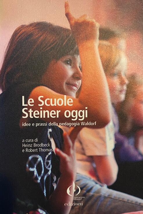 Le Scuole Steiner oggi 