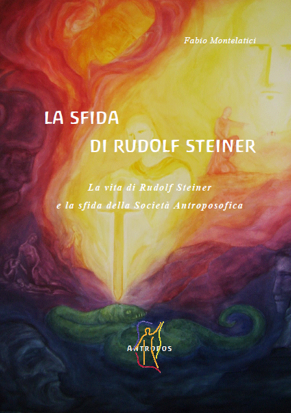 La sfida di Rudolf Steiner