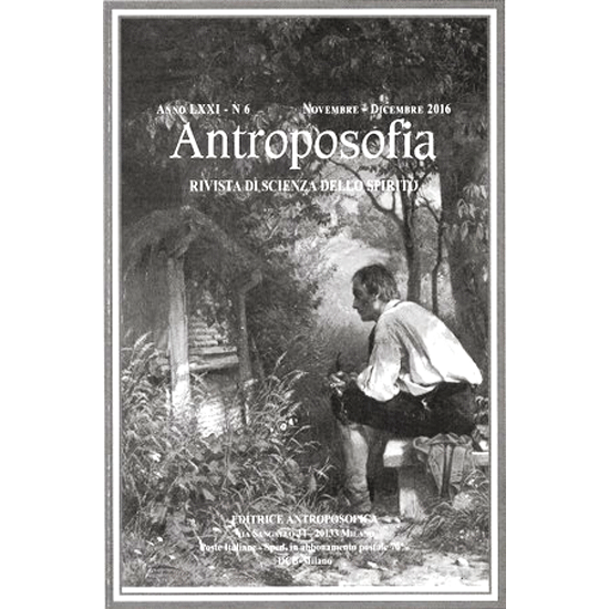 Antroposofia - Rivista di scienza dello spirito - Novembre Dicembre 2016