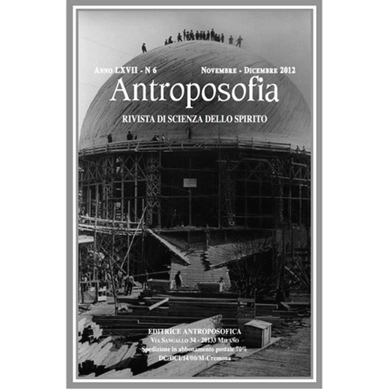 Antroposofia - Rivista di scienza dello spirito - Novembre Dicembre 2012