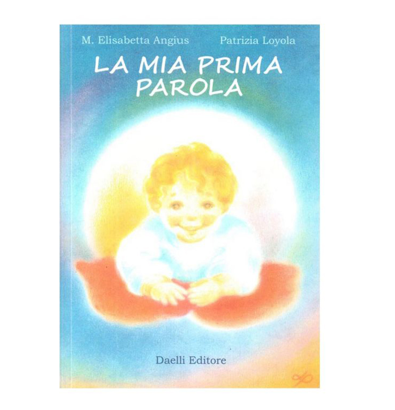 La mia prima parola - Il primo libro di lettura con lettere maiuscole