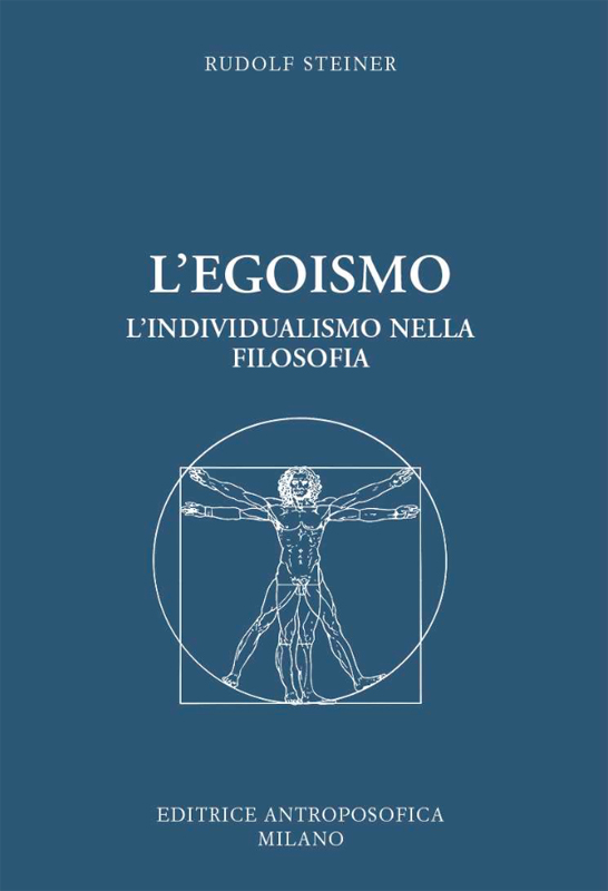 L'Egoismo - L'individualismo in filosofia