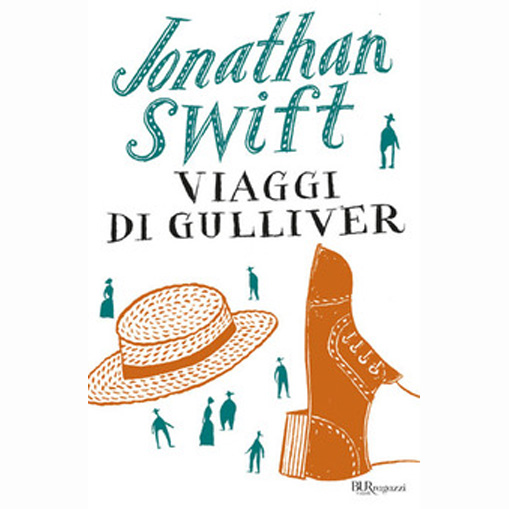 I Viaggi di Gulliver - Edizioni Bur Rizzoli