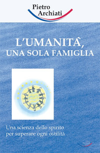 L'umanità, una sola famiglia