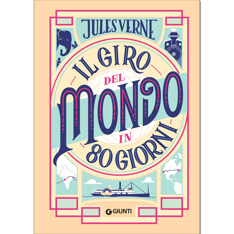 Il giro del mondo in 80 giorni - Edizione Regalo