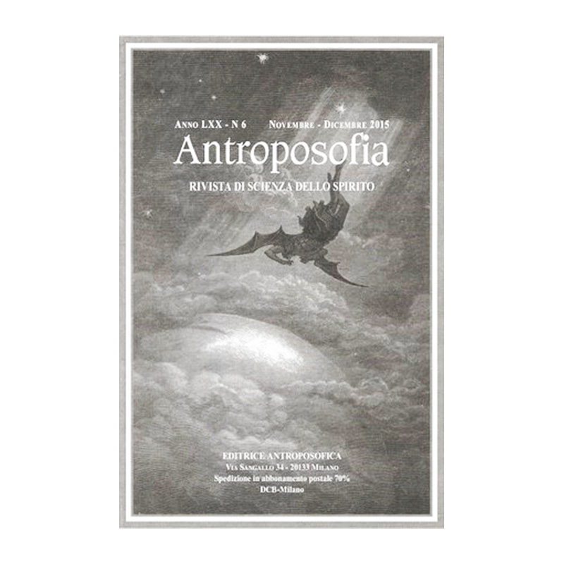 Antroposofia - Rivista di scienza dello spirito - Novembre Dicembre 2015