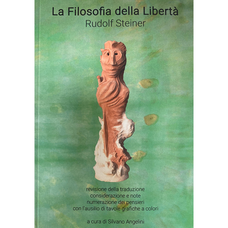 La filosofia della libertà a cura di Silvano Angelini