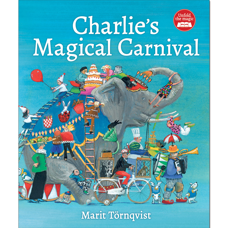 Il magico Carnevale, della pluripremiata autrice e illustratrice per bambini  Charlie di Marit Tornqvist -  - Shop