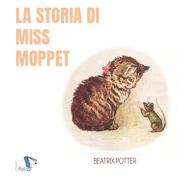 La storia di Miss Moppet - cartonato