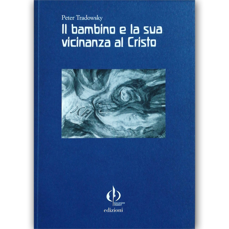 Il bambino e la sua vicinanza al Cristo