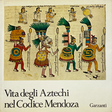 Vita degli Aztechi nel codice Mendoza - Antico