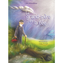Il nonno e la fata - Testo in francese