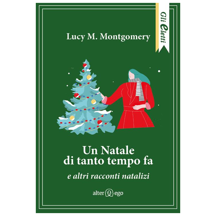 Un Natale di tanto tempo fa e altri racconti