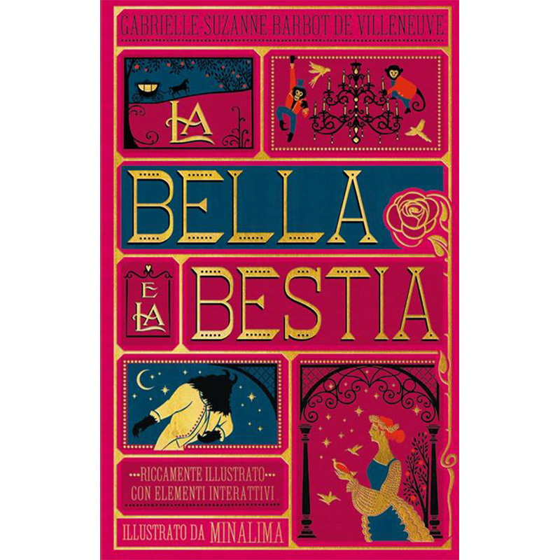 La bella e la bestia - Collana di pregio riccamente illustrata con inserti cartotecnici