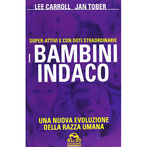 I Bambini Indaco. Una nuova evoluzione della razza umana