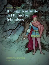 Il viaggio infinito del Principe Irlandese