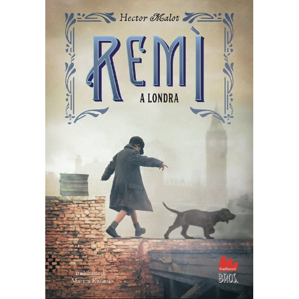 Remi. (la storia continua) A Londra