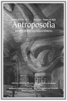 Antroposofia - Rivista di scienza dello spirito - Gennaio Febbraio 2022