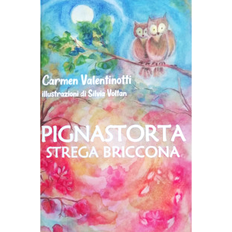 Pignastorta strega briccona