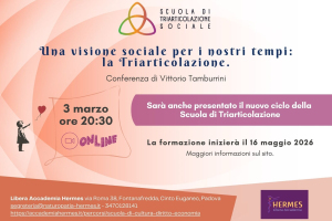 Una visione sociale per i nostri tempi: la Triarticolazione