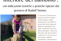 La salute fisica e interiore del bambino: con indicazioni teoriche e pratiche ispirate dal pensiero di Rudolf Steiner